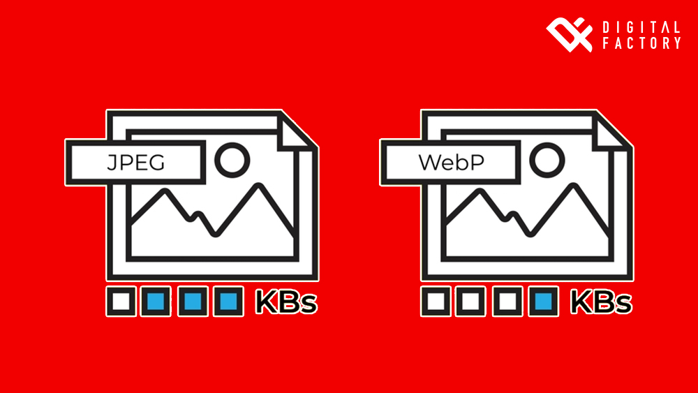WebP คืออะไร ตัวช่วยที่ทำให้เว็บไซต์โหลดภาพได้เร็วขึ้น